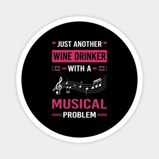 Wine Drinker Musicals Musical Magnet